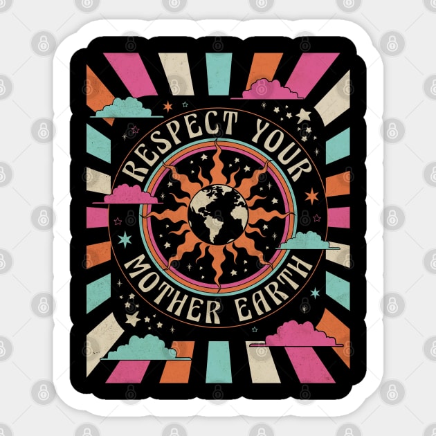 Respect Your Mother Of Earth Sticker by Gabby Hamrick